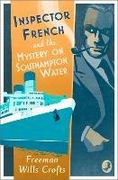 Inspector French and the Mystery on Southampton Water