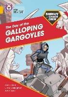 Shinoy and the Chaos Crew: The Day of the Galloping Gargoyles: Band 09/Gold - Chris Callaghan,Zoe Clarke - cover