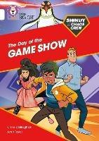 Shinoy and the Chaos Crew: The Day of the Game Show: Band 10/White - Chris Callaghan - cover