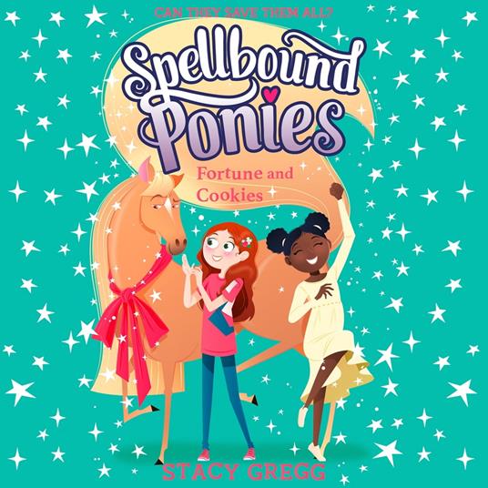 Fortune and Cookies (Spellbound Ponies, Book 4)