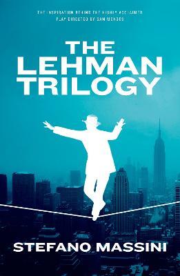 The Lehman Trilogy - Stefano Massini - cover