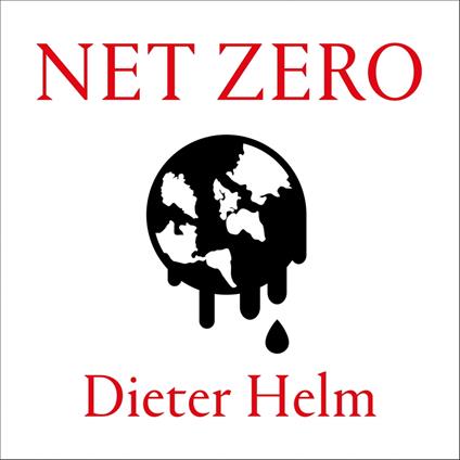 Net Zero: How We Stop Causing Climate Change