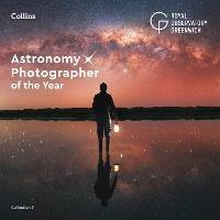 Astronomy Photographer of the Year: Collection 9 - Royal Observatory Greenwich,Collins Astronomy - cover