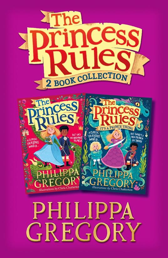 The Princess Rules 2-Book Collection - Philippa Gregory,Chris Chatterton - ebook