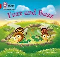 Fuzz and Buzz: Band 02a/Red a - Caroline Green - cover