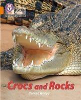 Crocs and Rocks: Band 06/Orange - Teresa Heapy - cover