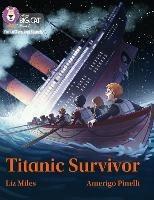 Titanic Survivor: Band 07/Turquoise - Liz Miles - cover