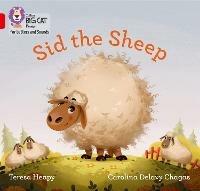 Sid the Sheep: Band 02b/Red B - Teresa Heapy - cover