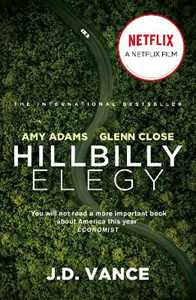 Libro in inglese Hillbilly Elegy: A Memoir of a Family and Culture in Crisis J. D. Vance
