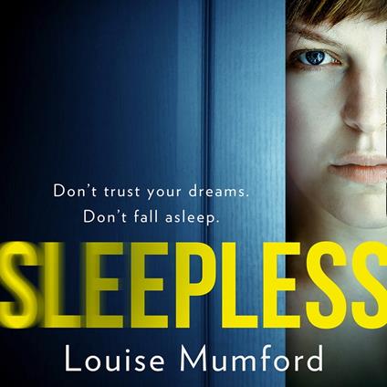 Sleepless: An unputdownable dystopian psychological thriller for fans of The One and Black Mirror