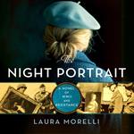 The Night Portrait: A gripping and emotional historical fiction novel of WW2 inspired by a true story