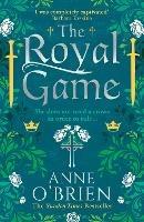 The Royal Game - Anne O'Brien - cover