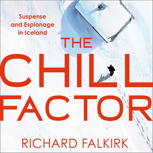 The Chill Factor: Suspense and Espionage in Cold War Iceland