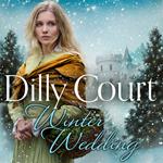 Winter Wedding: The perfect new Christmas historical fiction novel for 2021 from the No.1 Sunday Times bestseller (The Rockwood Chronicles, Book 2)