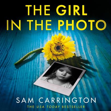 The Girl in the Photo: The unmissable gripping and twisty new crime thriller for 2023