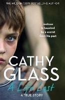 A Life Lost: Jackson is Haunted by a Secret from His Past - Cathy Glass - cover