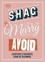 Shag, Marry, Avoid