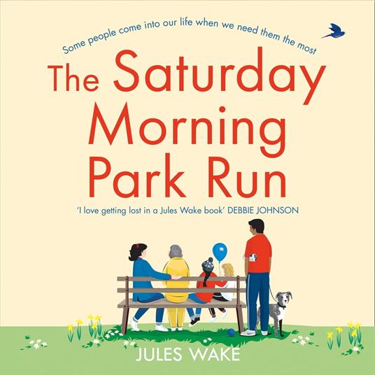 The Saturday Morning Park Run: The most gloriously uplifting and page-turning fiction book of the year! (Yorkshire Escape, Book 1)