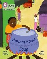 Yummy Stone Soup: Band 06/Orange - Alison Milford - cover