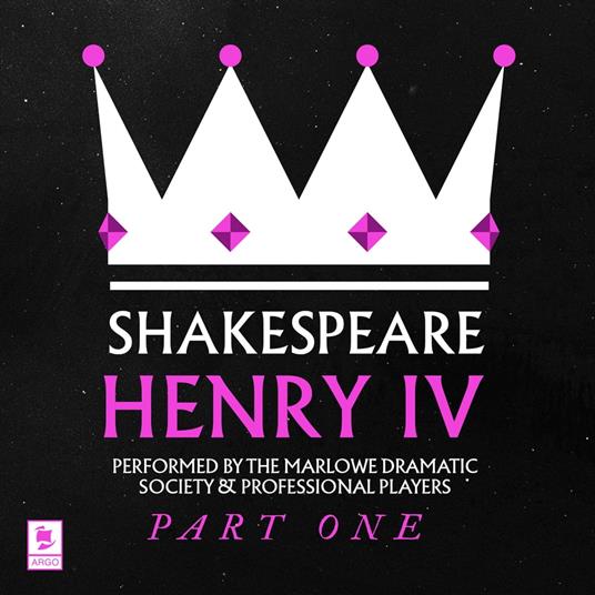 Henry IV, Pt. 1 (Argo Classics)