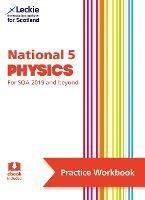 National 5 Physics: Practise and Learn Sqa Exam Topics - Michael Murray,Leckie - cover