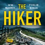 The Hiker: From the bestselling author comes a new and fast-paced crime thriller for 2022