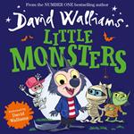 Little Monsters: A funny illustrated children’s picture book from number-one bestselling author David Walliams – perfect for Halloween!