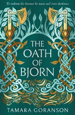 The Oath of Bjorn - Tamara Goranson - cover