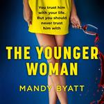 The Younger Woman: The new gripping, whiplash-inducing suspense novel that you won’t put down in 2023