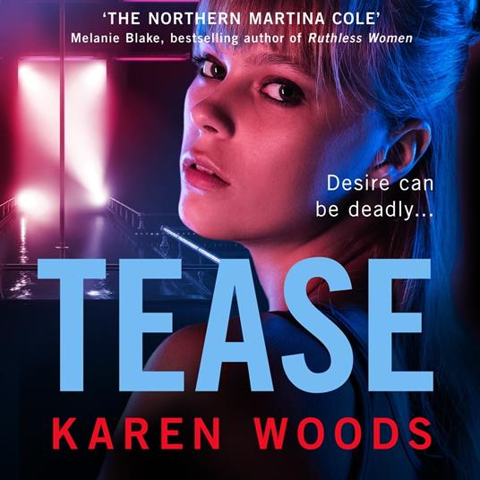 Tease: From ‘the Northern Martina Cole’ comes an unmissable thriller