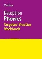 Reception Phonics Targeted Practice Workbook: Covers Letters and Sounds Phases 1 – 4 - Collins Preschool - cover