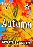 i-SPY Autumn: Spy it! Score it! - i-SPY - cover