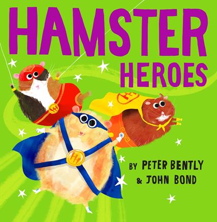 Hamster Heroes - Peter Bently,John Bond - ebook