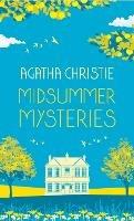 MIDSUMMER MYSTERIES: Secrets and Suspense from the Queen of Crime