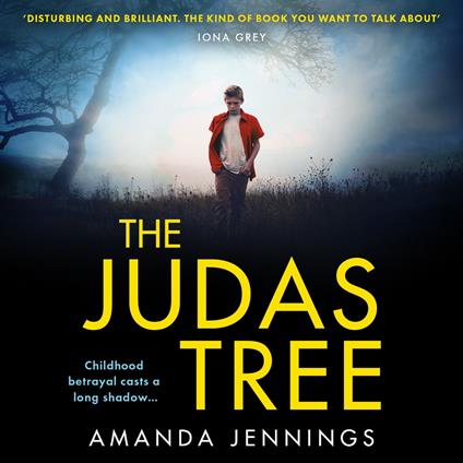 The Judas Tree: A gripping new psychological thriller from the author of The Haven