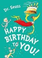 Happy Birthday to You! - Dr. Seuss - cover