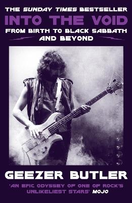 Into the Void: From Birth to Black Sabbath – and Beyond - Geezer Butler - cover