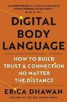 Digital Body Language: How to Build Trust and Connection, No Matter the Distance