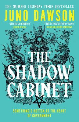 The Shadow Cabinet - Juno Dawson - cover