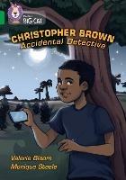 Christopher Brown: Accidental Detective: Band 15/Emerald - Valerie Bloom - cover