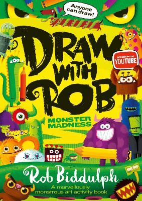 Draw With Rob: Monster Madness - Rob Biddulph - cover