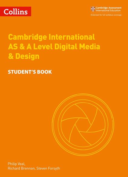 Collins Cambridge International AS & A Level – Cambridge International AS & A Level Digital Media and Design Student’s Book