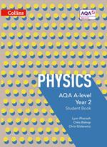 AQA A Level Physics Year 2 Student Book (Collins AQA A Level Science)