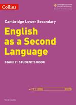 Lower Secondary English as a Second Language Student’s Book: Stage 7 (Collins Cambridge Lower Secondary English as a Second Language)