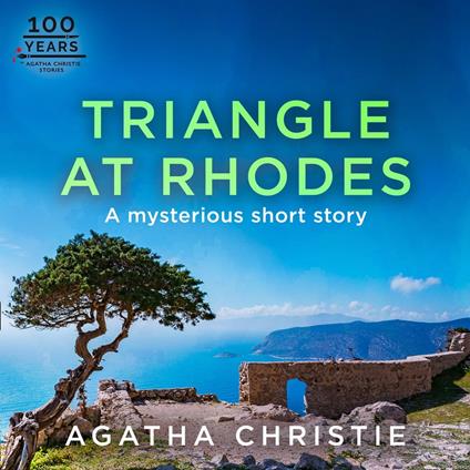 Triangle at Rhodes: A Hercule Poirot Short Story