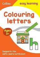 Colouring Letters Early Years Age 3+