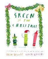 Green is for Christmas - Drew Daywalt - cover