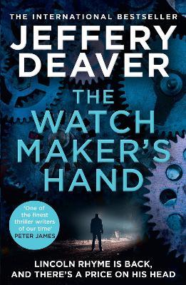 The Watchmaker’s Hand - Jeffery Deaver - cover