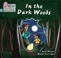 In the Dark Woods: Phase 3 Set 2 - Hawys Morgan - cover