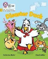 Disaster Duck: Phase 5 Set 4 - Catherine Baker - cover